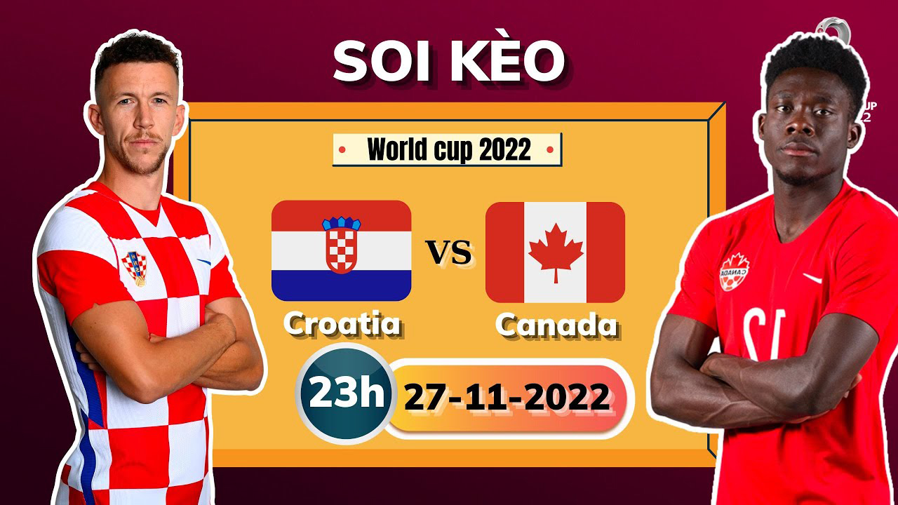 Nhận định Croatia vs Canada 